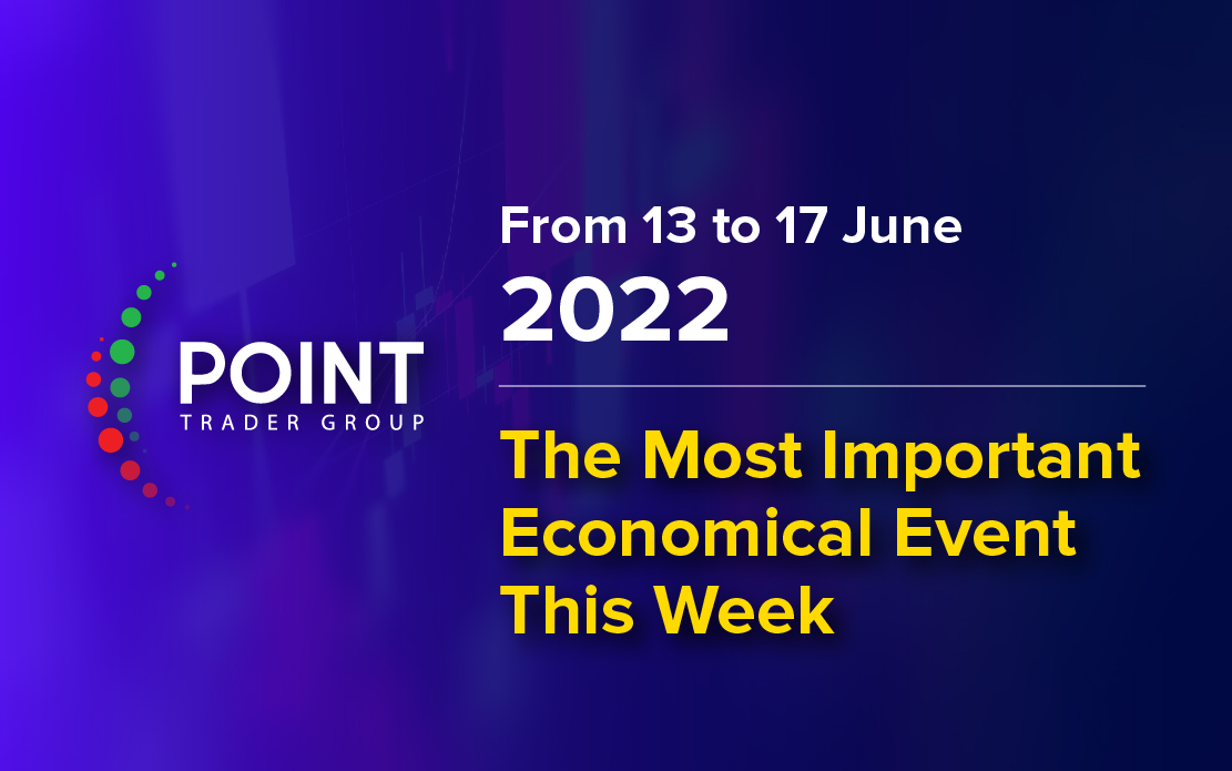 The most important economic events this week from June 13 to 17, 2022