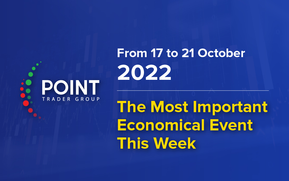The most important economic data this week from 17 to 21 Oct 2022