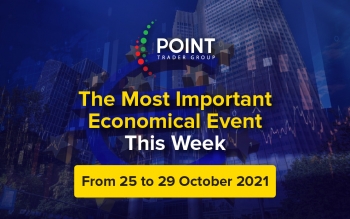 the-most-important-economic-events-this-week-from-the-25th-to-the-29th-of-october-2021-2021-10-26